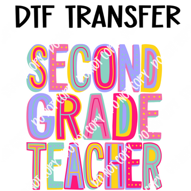 Colorful Second Grade Teacher DTF Transfer