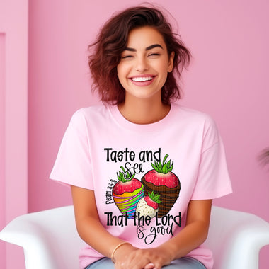 Taste and See that the Lord is Good DTF Transfer