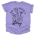 We All Have A Story Single Color Screen A41