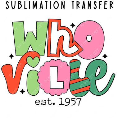 Who V*lle Sublimation Transfer