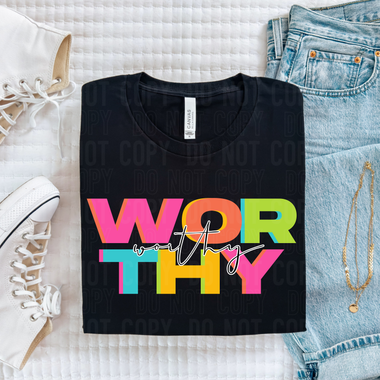 Worthy Colorful Stacked DTF Transfer (SBBB)