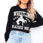 Wrestling Raised Me WHITE DTF Transfer (SDD)