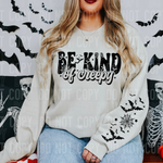 Be Kind Of Creepy Front and Sleeve DTF Transfer