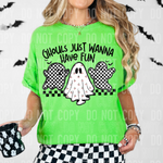 Ghouls Just Wanna Have Fun DTF Transfer (SBBB)