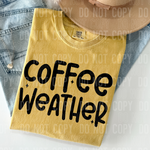 Coffee Weather Black DTF Transfer (SBBB)