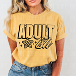 Adult ish DTF Transfer (SBBB)