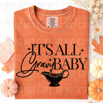 It's All Gravy Baby BLACK DTF Transfer (SBBB)