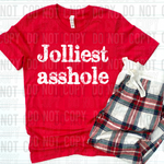 Jolliest Asshole DTF Transfer (SBBB)