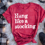 Hung Like a Stocking DTF Transfer (SBBB)