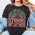 Storms Don't Last Forever DTF Transfer (SBBB)