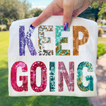 Keep Going Faux Sequin DTF Transfer (SBB)