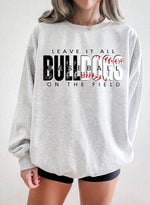 Leave It All On The Field BULLDOGS Baseball BLACK DTF Transfer