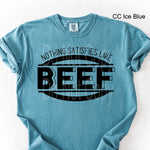 Nothing Satisfies Like Beef Single Color Screen R69