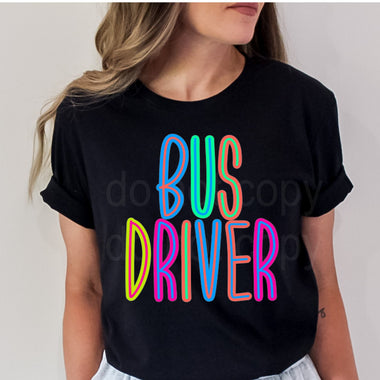 Bright Bus Driver DTF Transfer