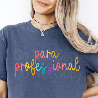 Colorful Cursive PARA PROFESSIONAL DTF Transfer