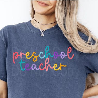 Colorful Cursive PRESCHOOL TEACHER DTF Transfer