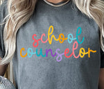 Colorful Cursive SCHOOL COUNSELOR DTF Transfer