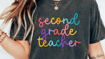 Colorful Cursive SECOND GRADE TEACHER DTF Transfer