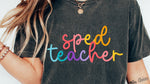 Colorful Cursive SPED TEACHER DTF Transfer