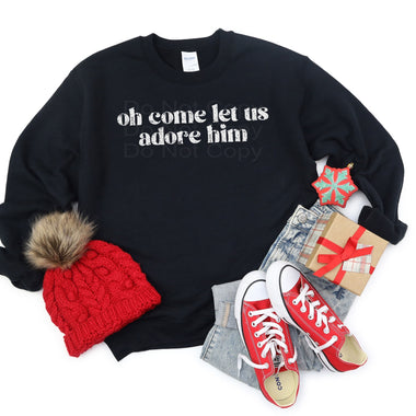 Come Let Us Adore Him DTF Transfer (E)