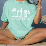 Find Me at the Beach DTF Transfer