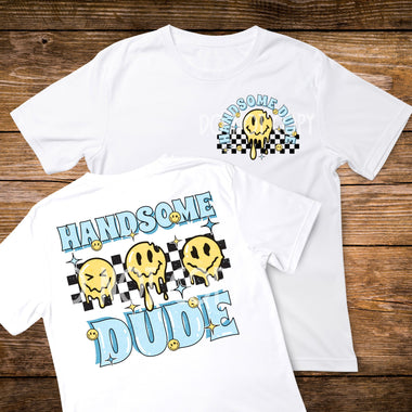 "No restocks" Handsome Dude 8" Front and Back Screen Print High Heat Transfer Q70