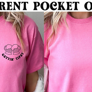 Pocket for Errbody Getting Typsy Design