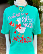 Don't be a Silly Goose Wholesale Tee