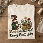 Crazy Plant Lady Goose Wholesale Tee