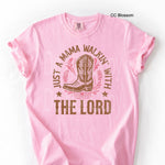 Just a Mama Walking with the Lord DTF Transfer