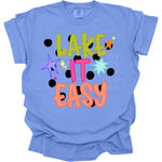 Lake It Easy DTF Transfer (CC)
