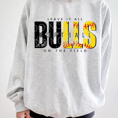 Leave It All On The Field BULLS Softball BLACK DTF Transfer