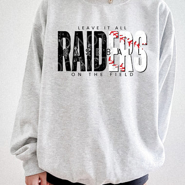 Leave It All On The Field RAIDERS Baseball BLACK DTF Transfer