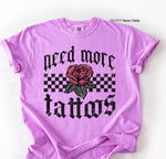 Need More Tattoos DTF Transfer