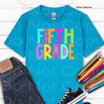 Fifth Grade Girl Block Style Primary Colors DTF Transfer (E)