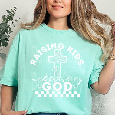 Raising Kids and Trusting God Screen Print Transfer R30