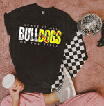 Leave It All On The Field BULLDOGS Softball WHITE DTF Transfer