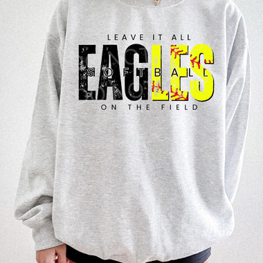 Leave It All On The Field EAGLES Softball BLACK DTF Transfer