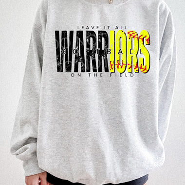 Leave It All On The Field WARRIORS Softball BLACK DTF Transfer