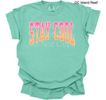 Stay Cool DTF Transfer