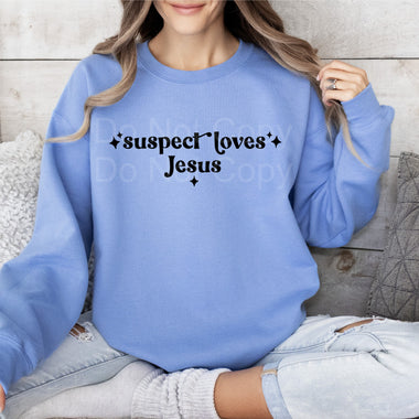 Suspect loves Jesus DTF Transfer