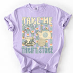 Take me to the Thrift Store DTF Transfer (SD)