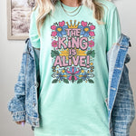 The King is Alive DTF Transfer