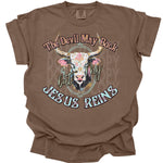 The Devil May Buck but my Jesus Reins DTF Transfer (KD)