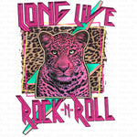 Long Live Rock N Roll Leopard Sublimation Transfer