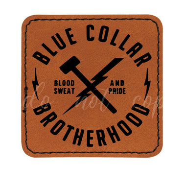 Blue Collar Brotherhood Leather Patches *Patch Only*
