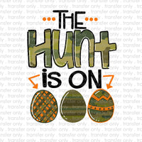 The Hunt is on Camo Sublimation Transfer