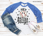 Hey Batter Batter Screen Print High Heat Transfer U167