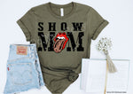 Show Mom Tongue Screen Print High Heat TransferU166