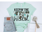 Keepin the West Wild Screen Print High Heat Transfer W151